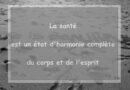 notre santé, la santé
