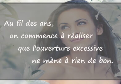 Maximes, citations, vie, ouverture d'esprit