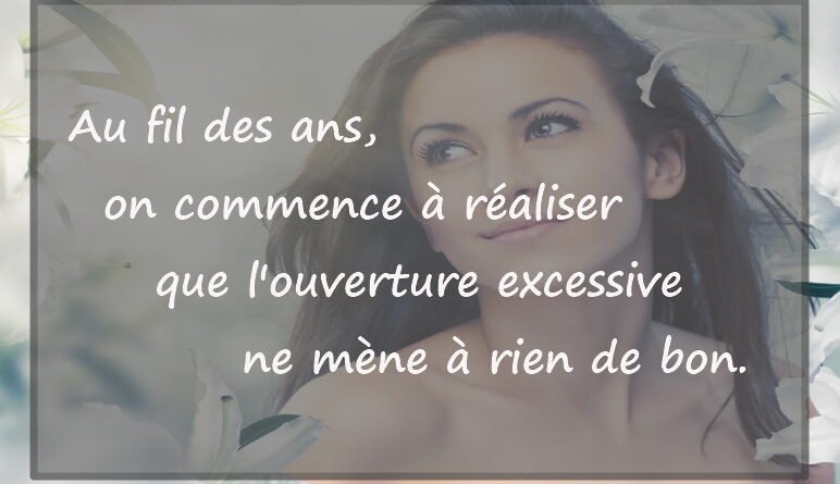 Maximes, citations, vie, ouverture d'esprit