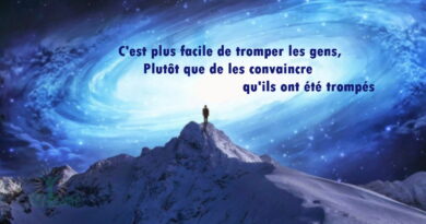 C'est plus facile de tromper les gens, Plutôt que de les convaincre qu'ils ont été trompés