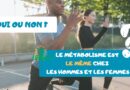 Le métabolisme est le même chez les hommes et les femmes